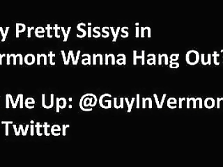 find a man, sissy. (hypno trainer)